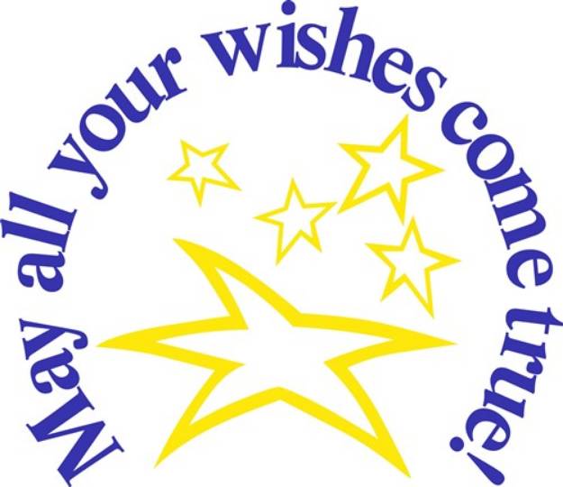 Picture of May All Your Wishes Come True SVG File