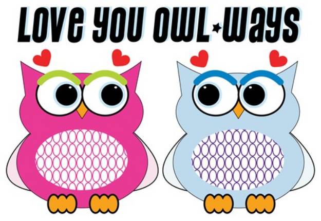 Picture of Love You Owl Ways SVG File