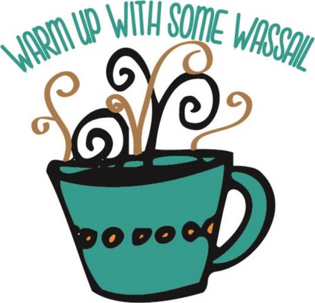 Picture of Some Wassail SVG File