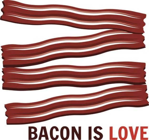 Picture of Bacon Is Love SVG File