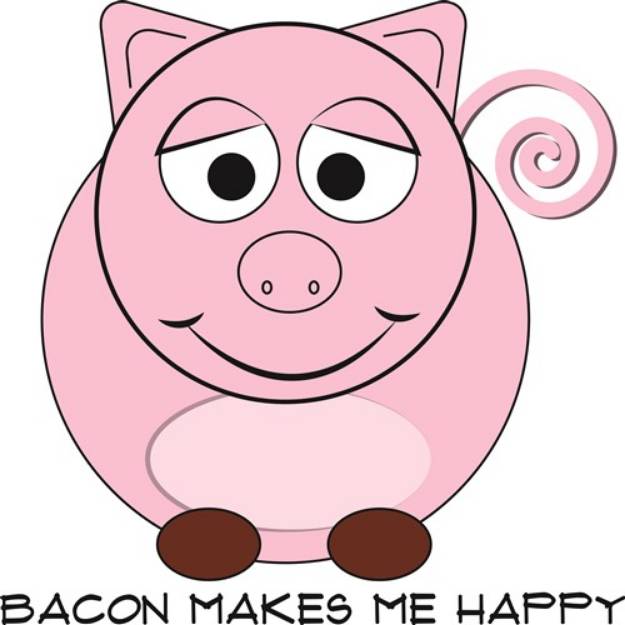 Picture of Bacon Make Me Happy SVG File