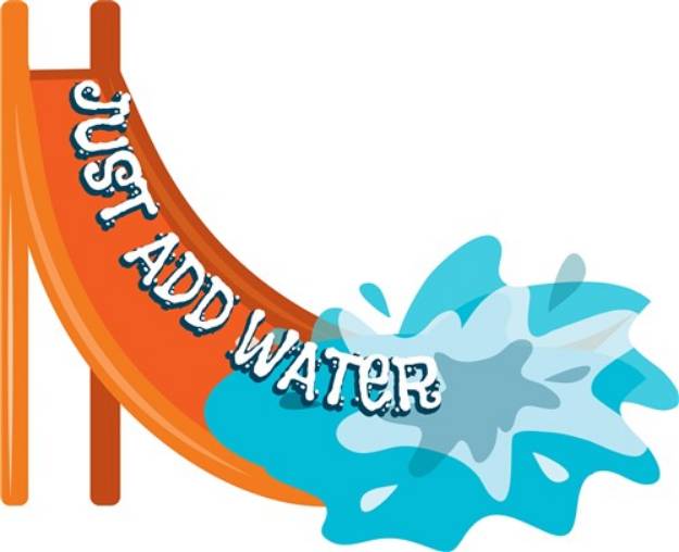 Picture of Just Add Water SVG File