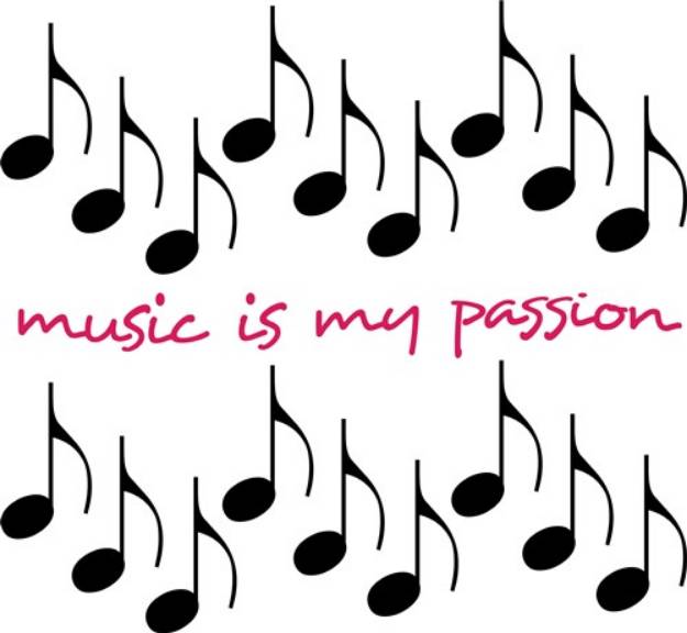 Picture of Music Is My Passion SVG File