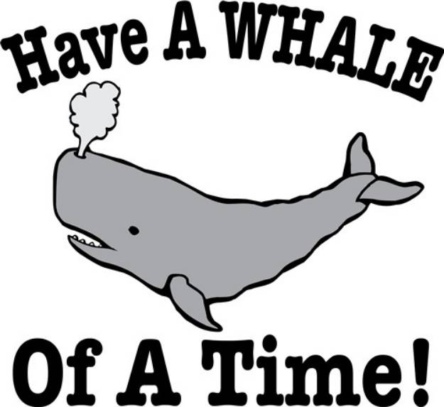 Picture of Have A Whale SVG File