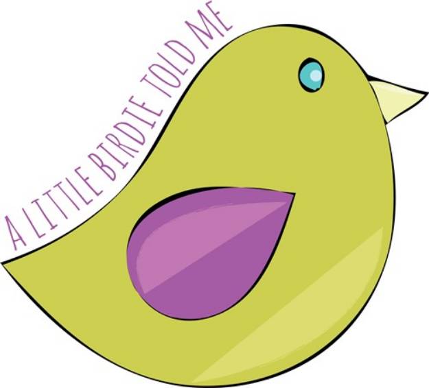 Picture of Birdie Told Me SVG File