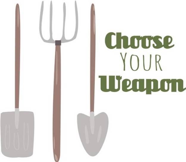 Picture of Choose Your Weapon SVG File