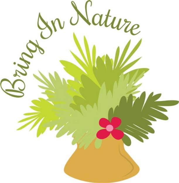 Picture of Bring In Nature SVG File