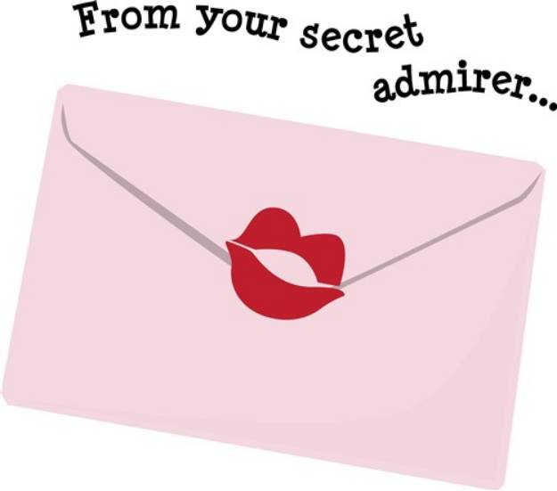 Picture of From Your Secret Admirer SVG File