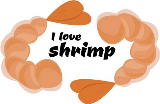 Picture of I Love Shrimp SVG File