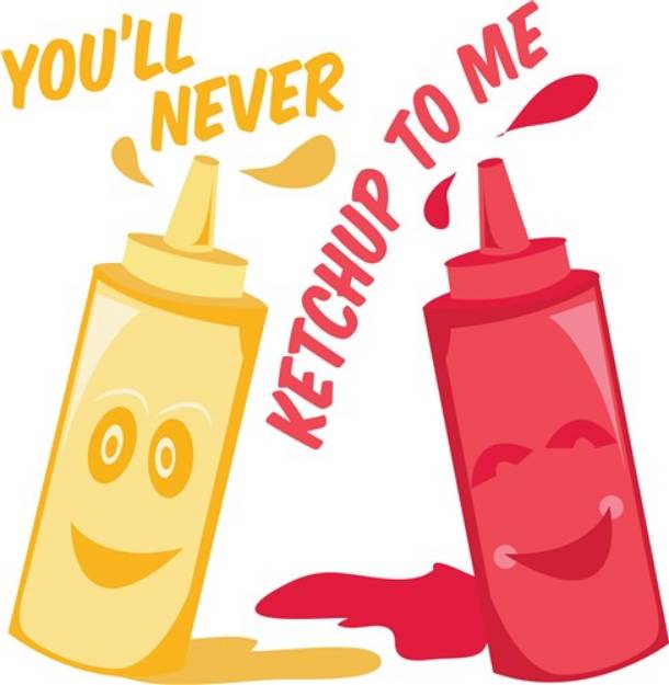 Picture of Ketchup To Me SVG File