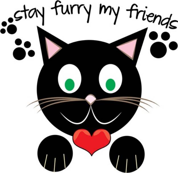 Picture of Stay Furry My Friends SVG File