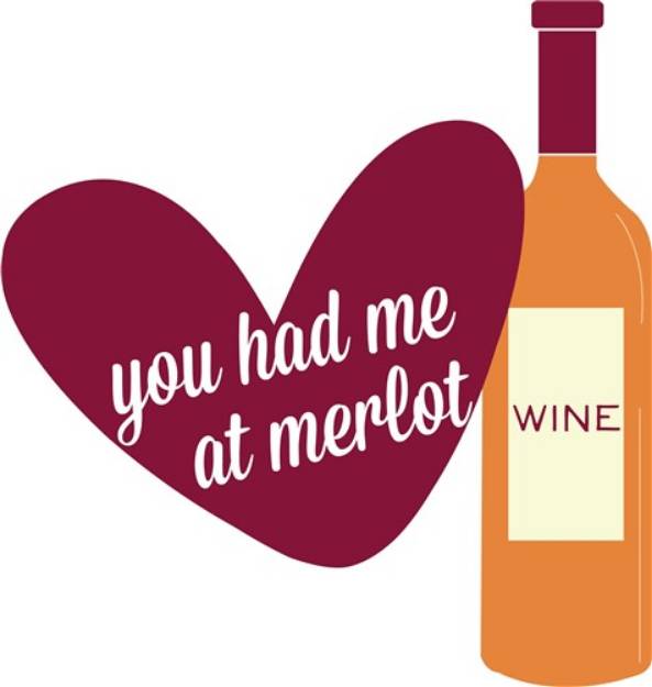 Picture of Had Me At Merlot SVG File