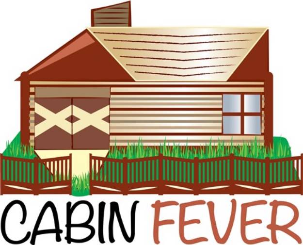 Picture of Cabin Fever SVG File