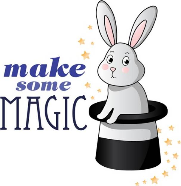 Picture of Make Some Magic SVG File