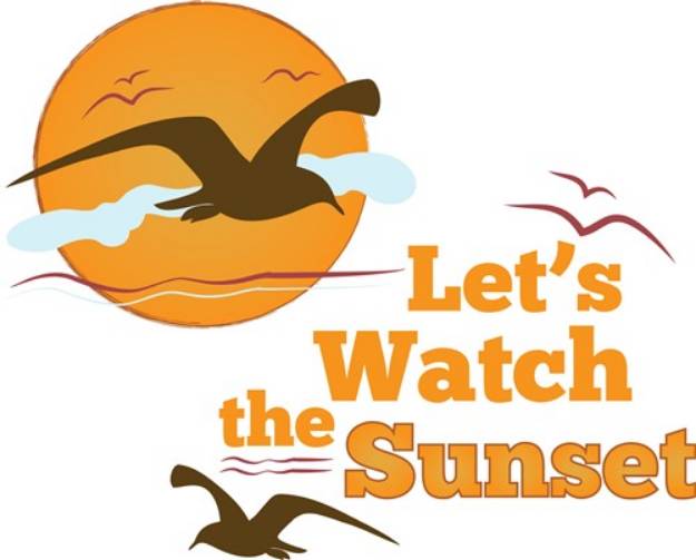 Picture of Watch The Sunset SVG File