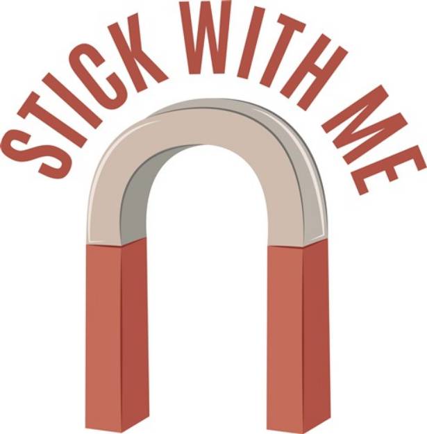 Picture of Stick With Me SVG File