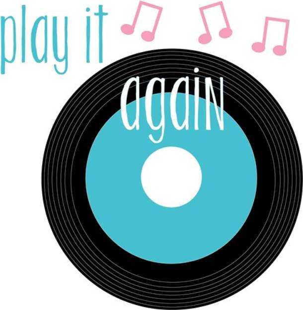 Picture of Play It Again SVG File