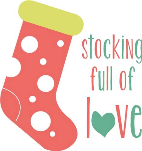 Picture of Stocking Full Of Love SVG File