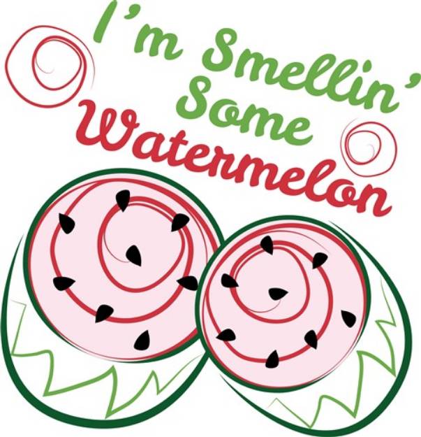 Picture of Smell Some Watermelon SVG File