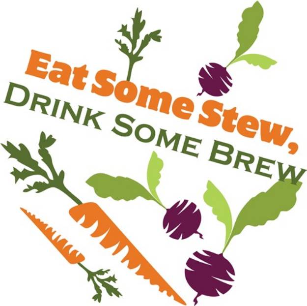 Picture of Eat Stew, Drink Brew SVG File