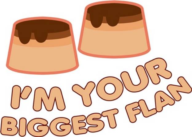 Picture of Your Biggest Flan SVG File