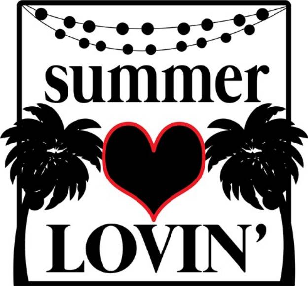 Picture of Summer Lovin SVG File