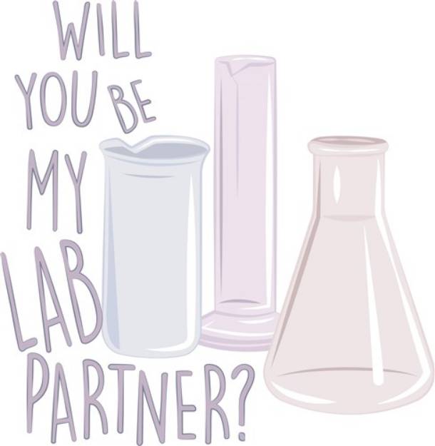 Picture of Be My Lab Partner? SVG File