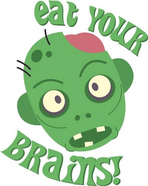 Picture of Eat Your Brains SVG File