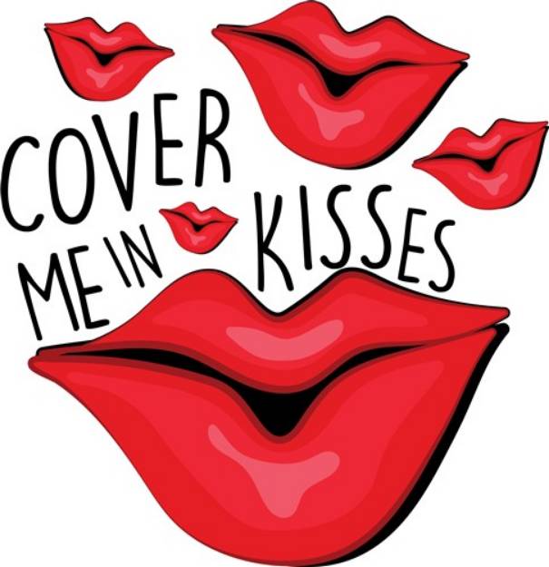 Picture of Cover Me In Kisses SVG File