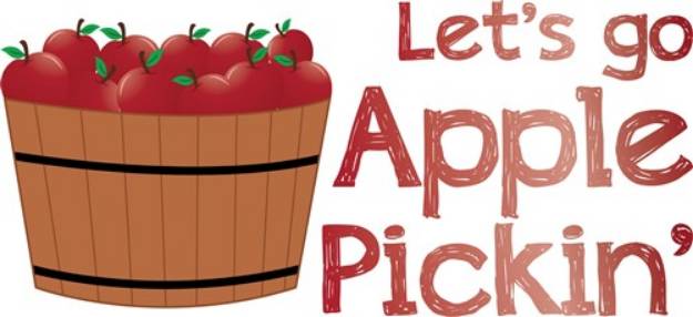 Picture of Lets Go Apple Pickin SVG File