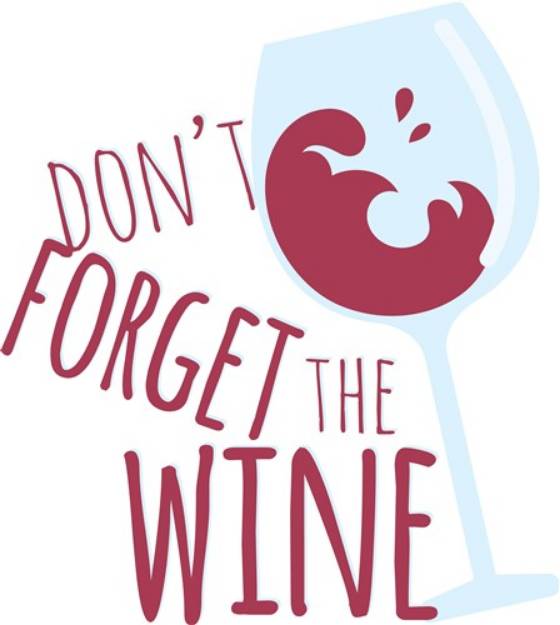 Picture of Dont Forget Wine SVG File