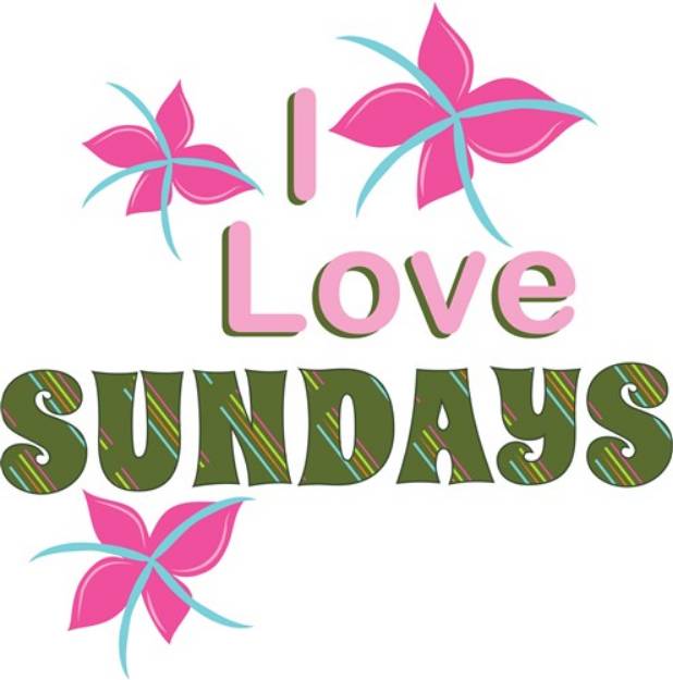 Picture of Love Sundays SVG File