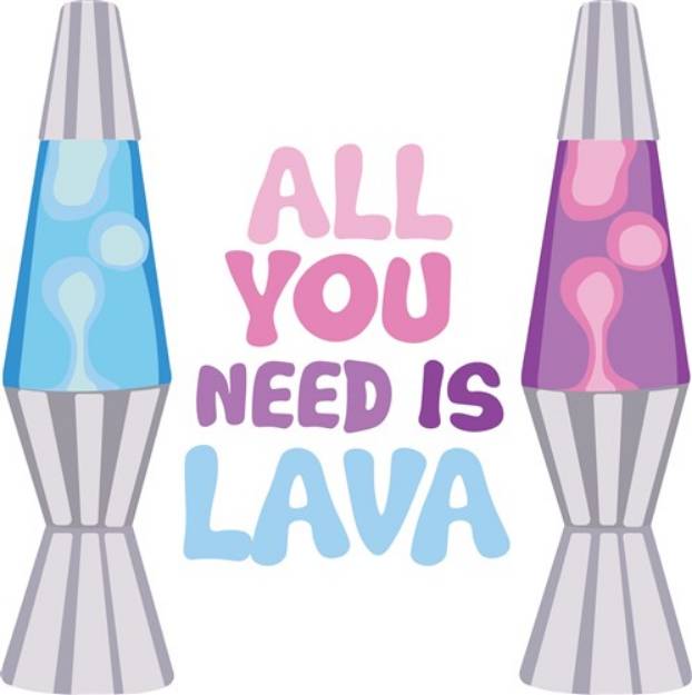 Picture of You Need Lava SVG File