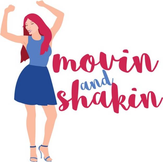 Picture of Movin and Shakin SVG File