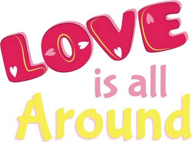 Picture of Love Is All Around SVG File