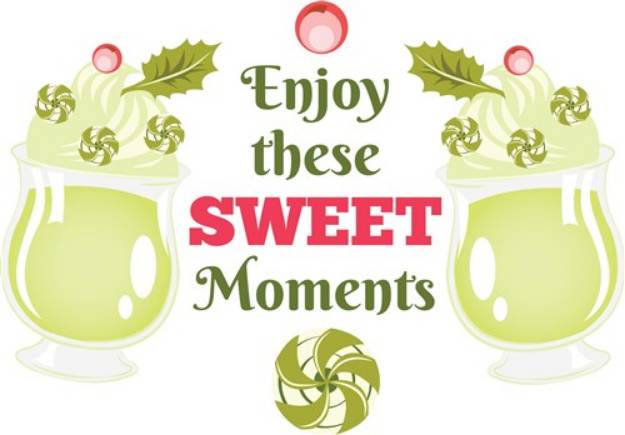 Picture of Enjoy These Sweet Moments SVG File