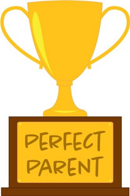 Picture of Perfect Parent Trophy SVG File