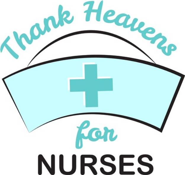 Picture of Thank Heavens For Nurses SVG File