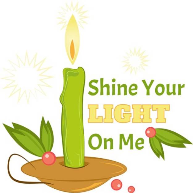 Picture of Shine Your Light On Me SVG File