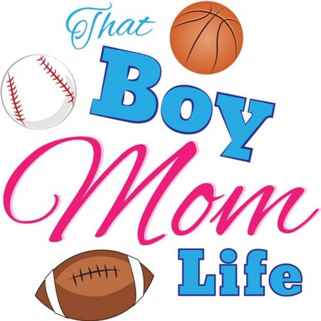 Picture of That Boy Mom Life SVG File