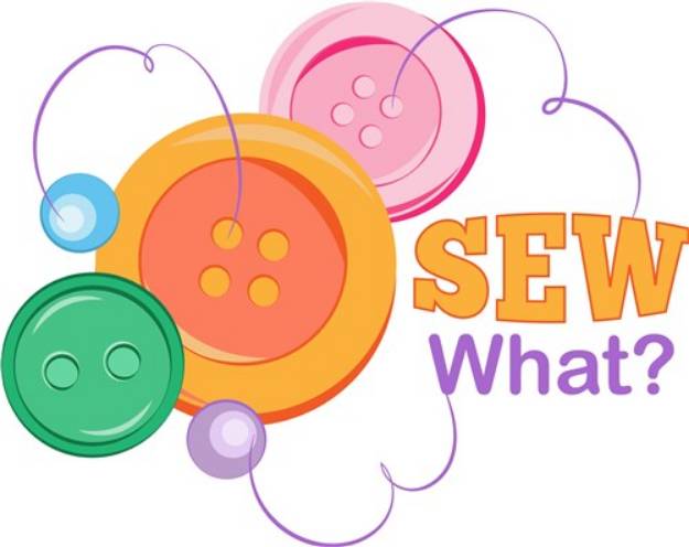 Picture of Sew What? SVG File