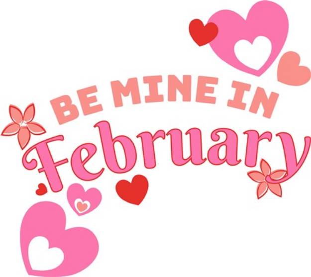 Picture of Be Mine In February SVG File