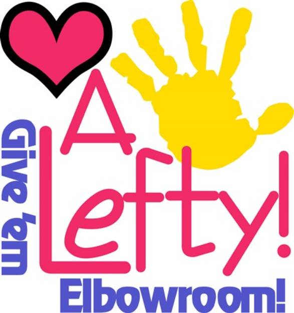 Picture of Love A Lefty SVG File