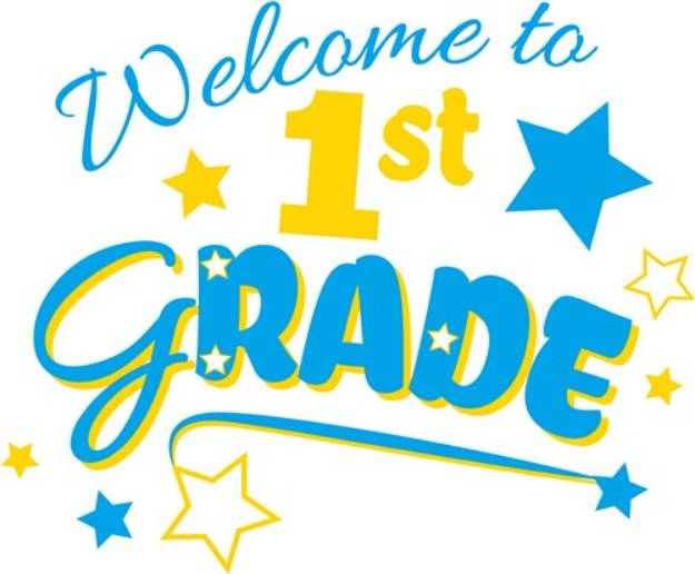 Picture of Welcome To 1st Grade SVG File