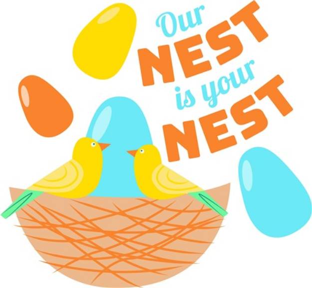 Picture of Our Nest Is Your Nest SVG File