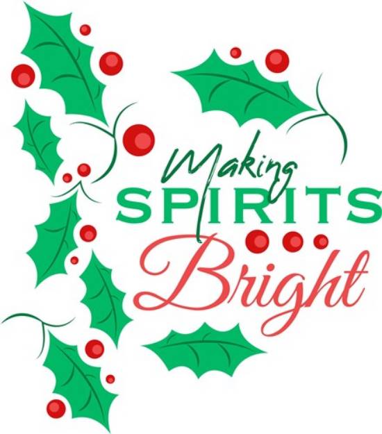 Picture of Making Spirits Bright SVG File