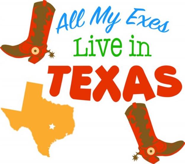 Picture of All My Exes Live In Texas SVG File