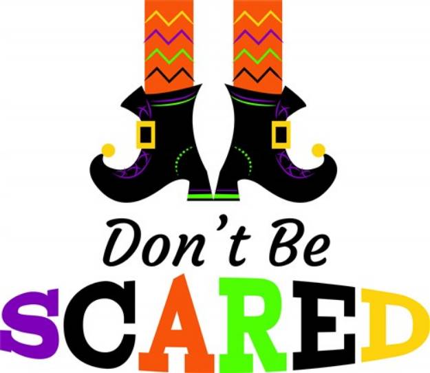 Picture of Dont Be Scared SVG File