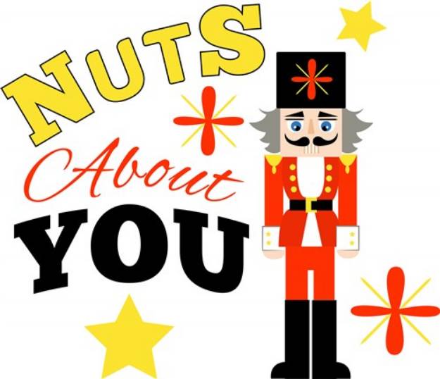 Picture of Nutcracker I m Nuts About You SVG File