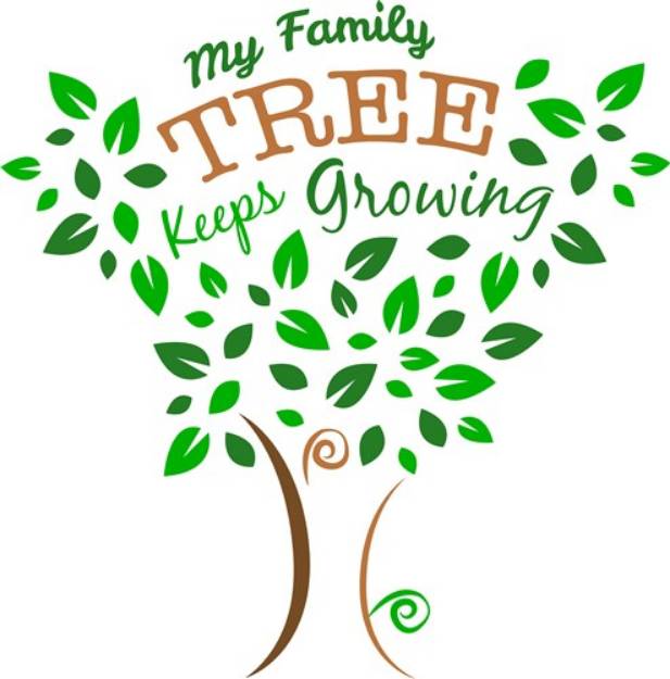 Picture of My Family Tree Keeps Growing SVG File